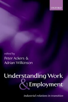 Ackers / Wilkinson |  Understanding Work and Employment | Buch |  Sack Fachmedien