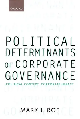 Roe |  Political Determinants of Corporate Governance | Buch |  Sack Fachmedien