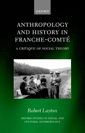 Layton |  Anthropology and History in Franche-Comte | Buch |  Sack Fachmedien