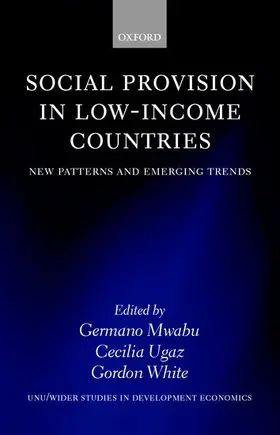 Mwabu / Ugaz / White |  Social Provision in Low-Income Countries | Buch |  Sack Fachmedien