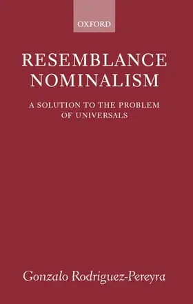 Rodriguez-Pereyra | Resemblance Nominalism | Buch | 978-0-19-924377-8 | www2.sack.de