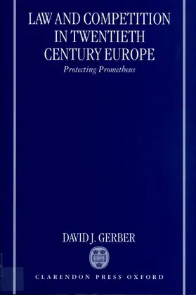 Gerber |  Law and Competition in Twentieth Century Europe | Buch |  Sack Fachmedien