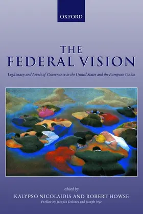 Nicolaidis / Howse |  The Federal Vision | Buch |  Sack Fachmedien