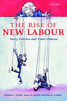 Heath / Jowell / Curtice |  The Rise of New Labour | Buch |  Sack Fachmedien