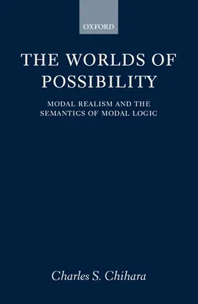 Chihara |  The Worlds of Possibility | Buch |  Sack Fachmedien