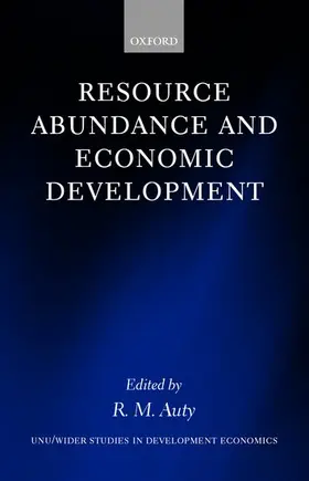 Auty |  Resource Abundance and Economic Development | Buch |  Sack Fachmedien