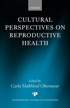 Makhlouf Obermeyer |  Cultural Perspectives on Reproductive Health | Buch |  Sack Fachmedien