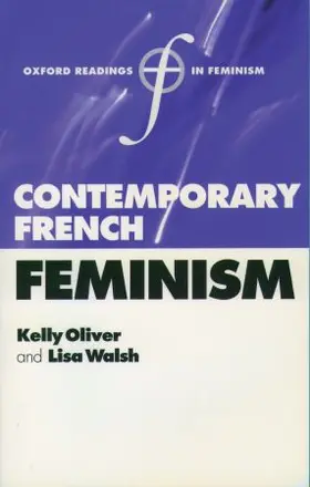 Walsh / Oliver |  Contemporary French Feminism | Buch |  Sack Fachmedien