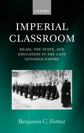 Fortna |  Imperial Classroom | Buch |  Sack Fachmedien