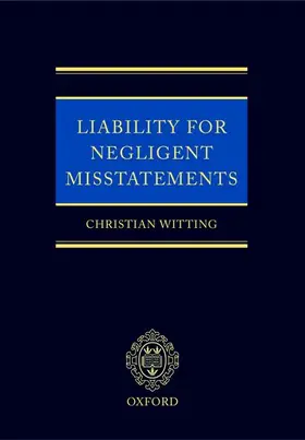 Witting |  Liability for Negligent Misstatements | Buch |  Sack Fachmedien