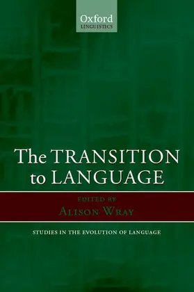 Wray |  23: The Transition to Language | Buch |  Sack Fachmedien