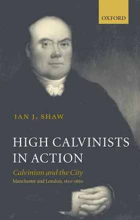 Shaw |  High Calvinists in Action | Buch |  Sack Fachmedien