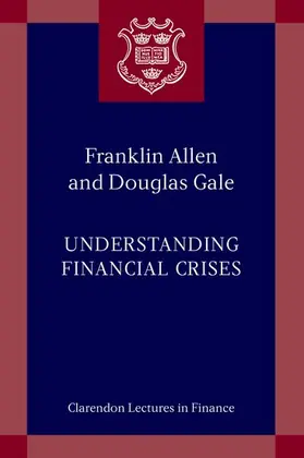 Allen / Gale |  Understanding Financial Crises | Buch |  Sack Fachmedien