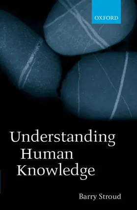 Stroud |  Understanding Human Knowledge | Buch |  Sack Fachmedien