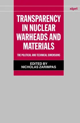 Zarimpas |  Transparency in Nuclear Warheads and Materials | Buch |  Sack Fachmedien