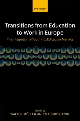 Muller / Müller / Gangl |  Transitions from Education to Work in Europe | Buch |  Sack Fachmedien