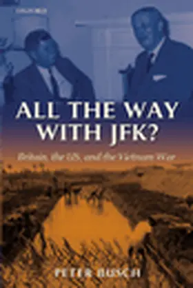 Busch |  All the Way with JFK? | Buch |  Sack Fachmedien