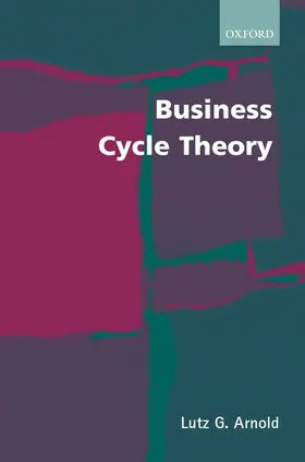 Arnold |  Business Cycle Theory | Buch |  Sack Fachmedien