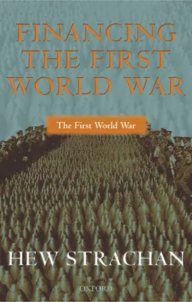 Strachan |  Financing the First World War | Buch |  Sack Fachmedien