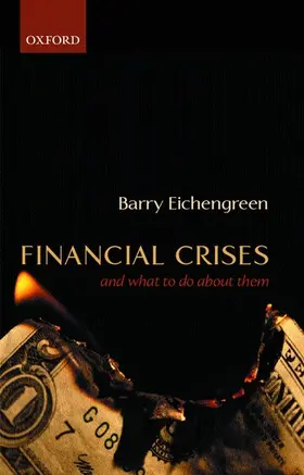 Eichengreen |  Financial Crises and What to Do about Them | Buch |  Sack Fachmedien