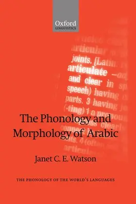 Watson |  The Phonology and Morphology of Arabic | Buch |  Sack Fachmedien