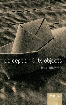 Brewer |  Perception and Its Objects | Buch |  Sack Fachmedien