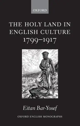 Bar-Yosef |  The Holy Land in English Culture 1799-1917 | Buch |  Sack Fachmedien