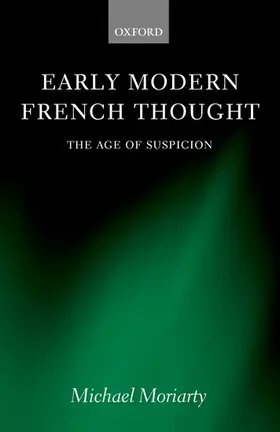 Moriarty |  Early Modern French Thought | Buch |  Sack Fachmedien