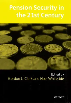 Clark / Whiteside / Whiieside |  Pension Security in the 21st Century | Buch |  Sack Fachmedien