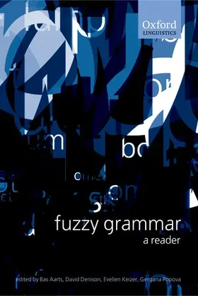 Aarts / Denison / Keizer |  Fuzzy Grammar | Buch |  Sack Fachmedien