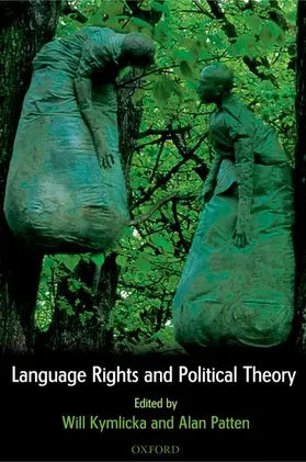 Kymlicka / Patten |  Language Rights and Political Theory | Buch |  Sack Fachmedien