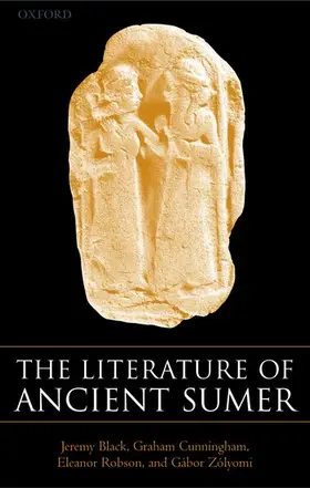 Black / Cunningham / Robson |  The Literature of Ancient Sumer | Buch |  Sack Fachmedien