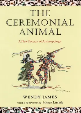 James / Lambek |  The Ceremonial Animal | Buch |  Sack Fachmedien