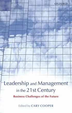Cooper |  Leadership and Management in the 21st Century | Buch |  Sack Fachmedien