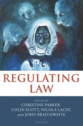 Braithwaite / Parker / Scott |  Regulating Law | Buch |  Sack Fachmedien