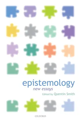 Smith |  Epistemology: New Essays | Buch |  Sack Fachmedien
