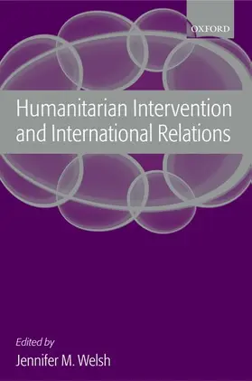 Welsh |  Humanitarian Intervention and International Relations | Buch |  Sack Fachmedien