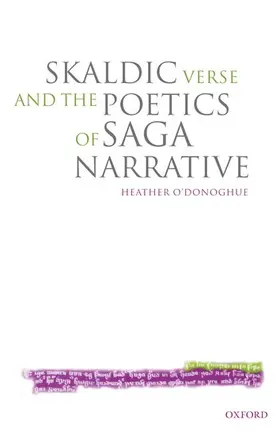 O'Donoghue |  Skaldic Verse and the Poetics of Saga Narrative | Buch |  Sack Fachmedien