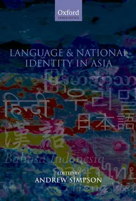 Simpson |  LANGUAGE & NATIONAL IDENTITY IN ASIA C | Buch |  Sack Fachmedien