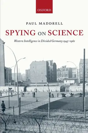 Maddrell |  Spying on Science | Buch |  Sack Fachmedien