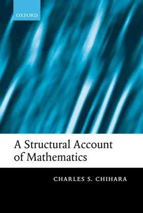 Chihara |  A Structural Account of Mathematics | Buch |  Sack Fachmedien