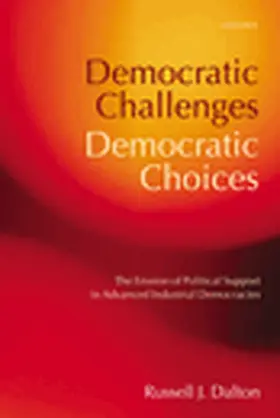 Dalton |  Democratic Challenges, Democratic Choices | Buch |  Sack Fachmedien