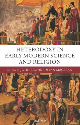 Brooke / Maclean |  Heterodoxy in Early Modern Science and Religion | Buch |  Sack Fachmedien