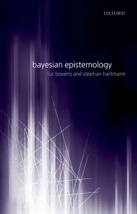 Bovens / Hartmann |  Bayesian Epistemology | Buch |  Sack Fachmedien
