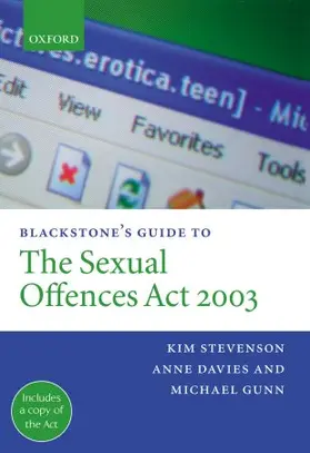 Stevenson / Davies / Gunn |  Blackstone's Guide to the Sexual Offences Act 2003 | Buch |  Sack Fachmedien