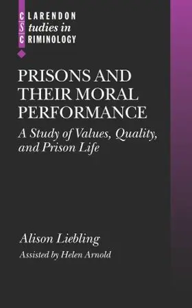 Liebling |  Prisons and Their Moral Performance | Buch |  Sack Fachmedien