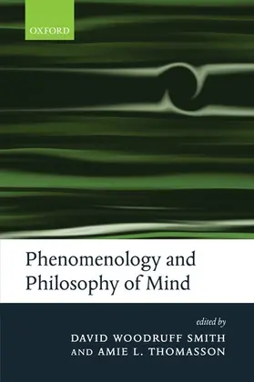 Smith / Thomasson |  Phenomenology and Philosophy of Mind | Buch |  Sack Fachmedien