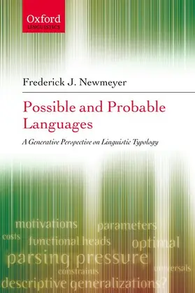 Newmeyer |  Possible and Probable Languages | Buch |  Sack Fachmedien