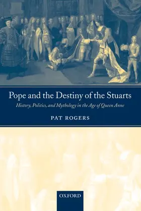 Rogers |  Pope and the Destiny of the Stuarts | Buch |  Sack Fachmedien