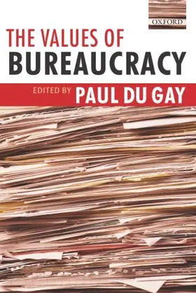 du Gay |  The Values of Bureaucracy | Buch |  Sack Fachmedien
